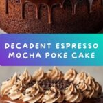 Espresso Infused Mocha Poke Cake Recipe