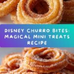 Disney Churro Bites Recipe