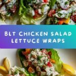 BLT Chicken Salad Lettuce Wraps Recipe