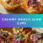 Creamy Ranch Slaw Cups Recipe