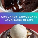 Crockpot Chocolate Lava Cake Recipe