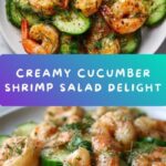 Creamy Cucumber Shrimp Salad Recipe