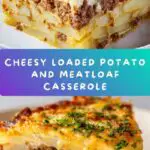 Loaded Potato and Meatloaf Casserole Recipe