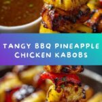 BBQ Pineapple Chicken Kabobs Recipe