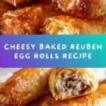 Baked Reuben Egg Rolls Recipe