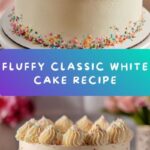 Classic White Cake Recipe