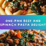 One-Pan Ground Beef and Spinach Pasta Recipe