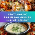 Spicy Garlic Parmesan Grilled Shrimp with Lemon-Herb Aioli Recipe
