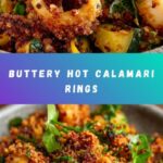 Hot Butter Calamari Recipe