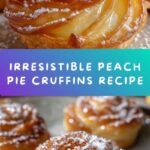 Peach Pie Cruffins Recipe