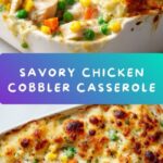 Easy Chicken Cobbler Dinner Casserole Recipe