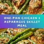 Chicken & Asparagus One Skillet Meal Recipe