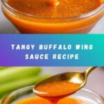 Buffalo Wing Sauce Recipe