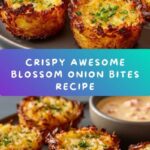 Awesome Blossom Onion Bites Recipe