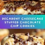 Cheesecake Stuffed Chocolate Chip Cookies Recipe