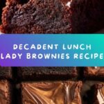 Lunch Lady Brownies Recipe