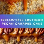 Southern Pecan Caramel Cake Recipe