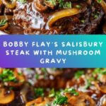 Bobby Flay’s Salisbury Steak Recipe with Mushroom Gravy Recipe