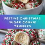 Christmas Sugar Cookie Truffles Recipe