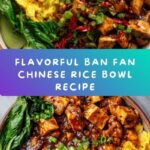 Ban Fan: Chinese Mixed Rice Bowl Recipe