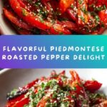 Piedmontese Roasted Peppers with Garlic and Parsley Recipe