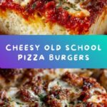 Old School Pizza Burgers Recipe