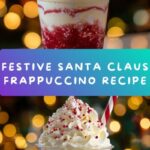 Santa Claus Frappuccino Recipe