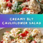 Creamy BLT Cauliflower Salad Recipe