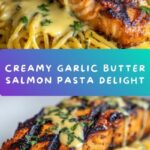Creamy Garlic Butter Salmon Pasta Recipe