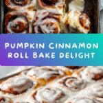 Pumpkin Cinnamon Roll Bake Recipe