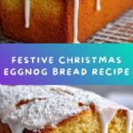 Christmas Eggnog Bread Recipe