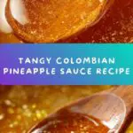 Colombian Pineapple Sauce Recipe