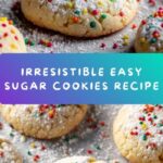 Easy Sugar Cookies Recipe
