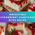 Strawberry Shortcake Bites Recipe