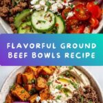 Ground Beef Bowls Recipe