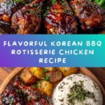 Korean BBQ Rotisserie Chicken Recipe