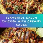 Cajun Chicken with Creamy Cajun Sauce Recipe