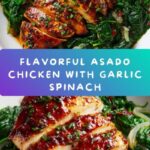 Asado Chicken Breast with Sautéed Garlic Spinach Recipe