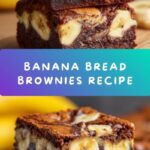 Banana Bread Brownies Recipe